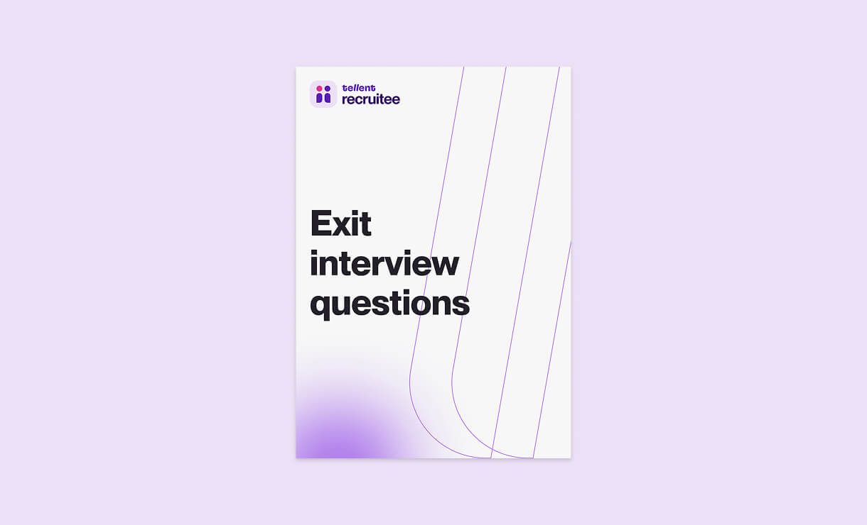 Exit interview questions template | Tellent Recruitee